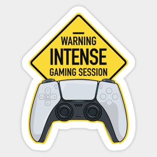 Warning Intense Gaming Session Sticker